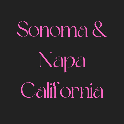 Sonoma County and Napa California