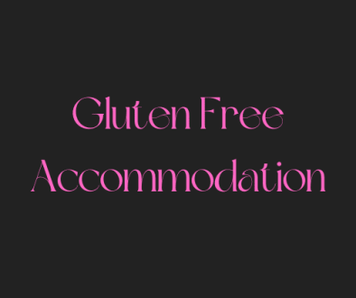 Gluten Free Accommodation